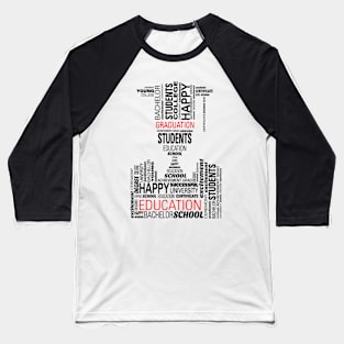 School Graduation 1 Baseball T-Shirt